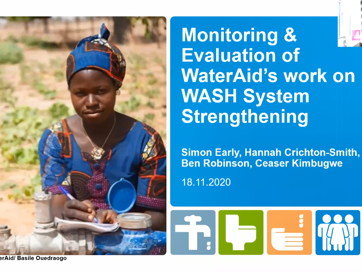 Grabación de la presentación del seminario web sobre "Monitoreo y evaluación del trabajo de fortalecimiento del sistema WASH de WaterAid&#039"